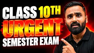 🚨 Class 10th URGENT Update 🔥 | Semester Exam 2026–27 के लिए ये जरूर देखो! |