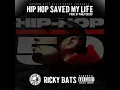 Hip Hop Saved My Life