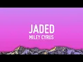 Download Lagu Miley Cyrus - Jaded (Lyrics)