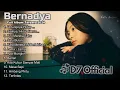 Download Lagu BERNADYA FULL ALBUM TERBARU 2025 | Bernadya