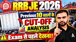 RRB JE 2026 Cut-Off Analysis | Previous 10 Years | By Rahul Misra