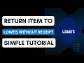 How to Return Item to Lowe s Without Receipt