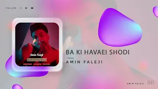                                                   امین فالجی  با کی هوایی شدی دندنها