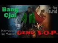 BANG OJOL MENYUSUP KE MARKAS GENG S.O.P. | ROLEPLAY TAUHID