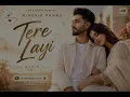 Nirvair Pannu - Tere Layi | Audio | Juke Dock | Punjabi Songs 2026 The Music Lounge 🎵🔥