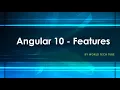 Angular 10 Features What is angular 10 Angular 10 update New in angular Start with angular10