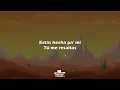 Boza - Hecha Pa' Mi (Letra/Lyrics)