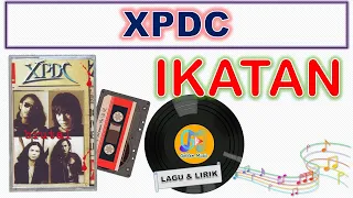 Lyrics - IKATAN - XPDC