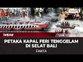Download Lagu [LIVE] Petaka Kapal Feri Tenggelam di Selat Bali | Fakta tvOne