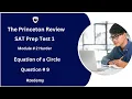 The Princeton Review SAT Prep Test 1 Module Harder Equation of a Circle Question 9