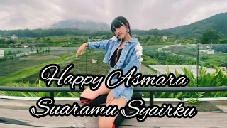 Download Happy Asmara - Suaramu Syairku (LIRIK) MP3