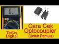 Download Lagu Mengukur Optocoupler/Optoisolator Menggunakan Tester Digital (Untuk Pemula).