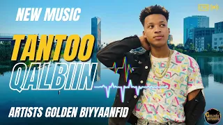 Golden Biyyaanfid Tantoo Qalbiin Official Music Video New Oromo Music 2025  Golden Biyyaanfid Tantoo Qalbiin Official Music Video New Oromo Music 2025