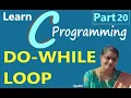 C - DO WHILE LOOP PART 20