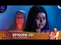 Baba Aiso Varr Dhoondo - Father Find Me Such A Groom Episode 251 - English Subtitles