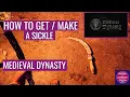 How to Make Acquire a Sickle Medieval Dynasty Xbox Series X