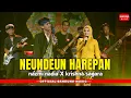 Download Lagu NEUNDEUN HAREPAN - Nazmi Nadia X Krishna Sagara [Official BM]