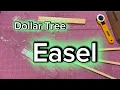 How to Assemble a Small Easel Dollar Tree 1 25 Easel Tutorial Quick Easy Setup