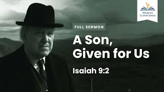 A Son; Given for Us (Remastered)