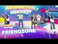 Un1ty - Friendzone | DAHSYATNYA WEEKEND