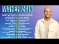 Download Lagu The Best Of Maher Zain 💙 Maher Zain - All Time Favorite Songs