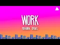 Download Lagu Rihanna - Work (Lyrics) Ft. Drake