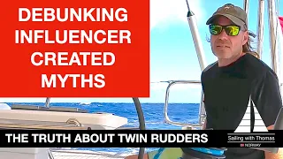 THE TRUTH ABOUT TWIN RUDDERS: Busting 5 Myths You might Believe – SwT 201