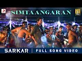 Download Lagu Sarkar - Simtaangaran Video | Thalapathy Vijay | A .R. Rahman | A.R Murugadoss