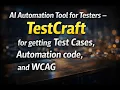 AI Automation Tool for Testers - TestCraft for getting Test Cases Automation code and WCAG