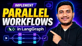 10 Implement Parallel Workflows in LangGraph Complete Agentic AI Course