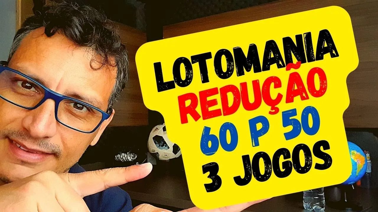 LOTOMANIA: REDUÇÃO 60 PARA 50 DEZENAS EM 3 JOGOS BAIXE PLANILHA GRÁTIS