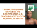 Lagu TWEE REDENEN WAAROM IGBO'S DE REGIO ZUID-NIGERDELTA ONRESPECTVOL BEHANDELEN EN IN EEN NOODSITUATI...