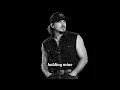 Morgan Wallen — Ain’t Nobody Like You 