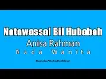 Download Lagu Anisa Rahman - Natawassal Bil Hubabah (Karaoke HD)
