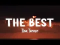 Download Lagu The Best - Tina Turner [Lyrics/Vietsub]