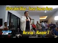Download Lagu Meratap - Mansyur S - Silaturahim Olive BNR (Bogor Nirwana Residence) #majlas