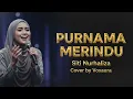 Lagu Siti Nurhaliza - Purnama Merindu Cover By Voxaura