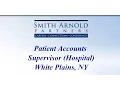 Patient Accounts Supervisor - Hospital CLOSED Smith Arnold Partner