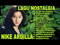 Download Lagu LAGU NIKE ARDILLA FULL ALBUM TANPA IKLAN | LAGU NOSTALGIA 80-90AN NIKE ARDILLA FULL ALBUM NOSTALGIA
