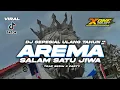 Download Lagu DJ KAMI AREMA SALAM SATU JIWA • TRAP SEDIH X PARTY SEPESIAL ULANG TAHUN AREMA KE 37 ft X ONE PROJECT