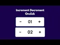 Button with Increment and Decrement Number HTML CSS and JavaScript