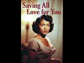 Lagu Saving All My Love For You -  Whitney Houston (1950 Soul Cover)