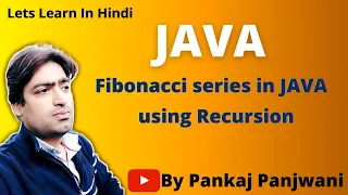 Fibonacci Series in Java using Recursion Hindi