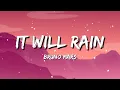 Download Lagu Bruno Mars - It Will Rain Lyric | CHRISTINA PERRI Lyric Mix