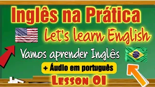 Aprender Inglês com frases e tradução Aula#01.Learn English with phrases and translation. áudio port