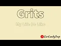 Download Lagu Grits - My Life Be Like (Audio) (Explicit)