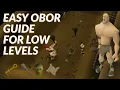 Download Lagu OSRS - EASY P2P OBOR GUIDE FOR LOW LEVELS