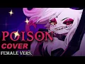 Download Lagu POISON [Metal Ver.] - Hazbin Hotel || female ver.