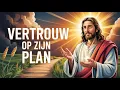 Download Lagu Vertrouw op Zijn Plan: Dagelijkse Inspiratie
