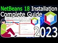 How to install NetBeans IDE 18 on Windows 64 bit 2023 Update Complete Installation guide